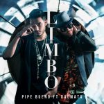 Descargar Pipe Bueno Ft. Dalmata - Limbo MP3